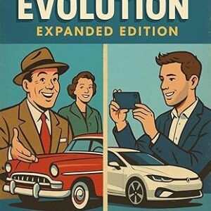 THE SALES EVOLUTION : EXPANDED EDITION